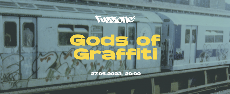 Gods of Graffiti' Fuzz One / Regular Edition / Brain Damage Gallery